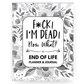 "F*ck I'm Dead! "- End of Life Planner🖤🔥BUY 3 FREE SHIPPING