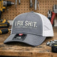 🔥LAST DAY SALE ONLY ￡12.99!!🔥"I Fix Shit" Embroidered Trucker Hat🧢🛠️